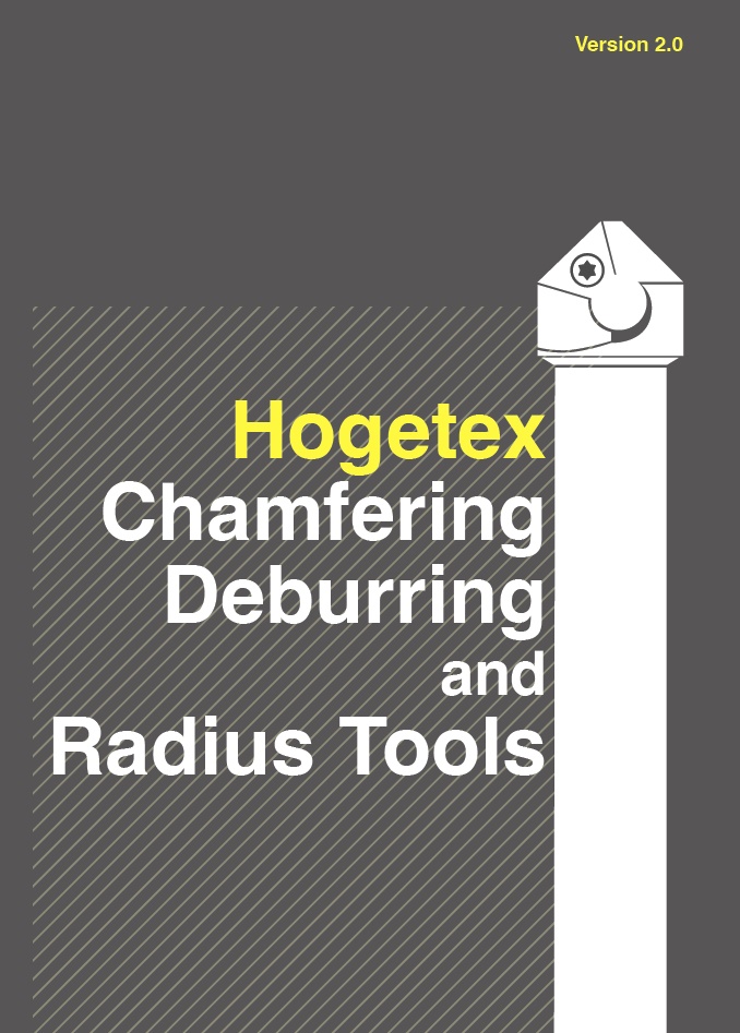 Hogetex Chamfering and Radius